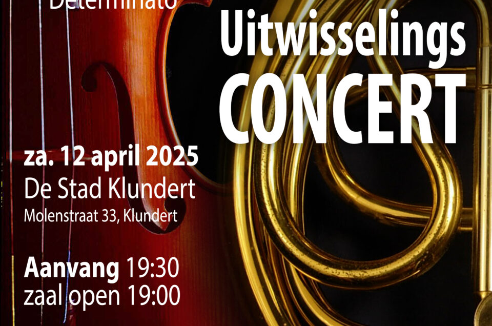 Uitwisselingsconcert met Determinato Klundert